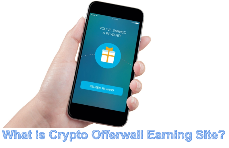 What is Crypto Offerwall Earning Site