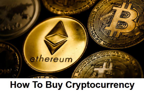 How To Buy Cryptocurrency