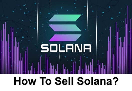 How To Sell Solana