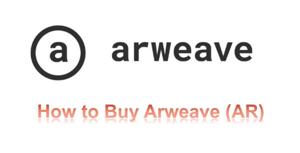 How to Buy Arweave (AR)