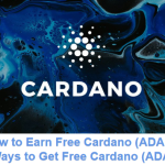 How to Earn Free Cardano (ADA) – 11 Safe Ways to Get Free Cardano (ADA) in 2022