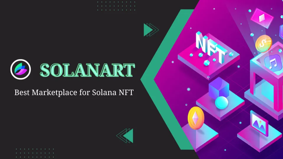 Best Solana NFT Marketplaces