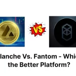 avalanche-vs.-fantom---which-is-the-better-platform