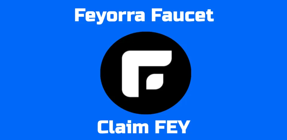 Top 9 Most Popular Feyorra (FEY) Faucets 2023