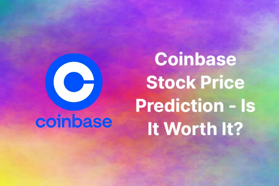 coinbase-stock-price-prediction---is-it-worth-it_